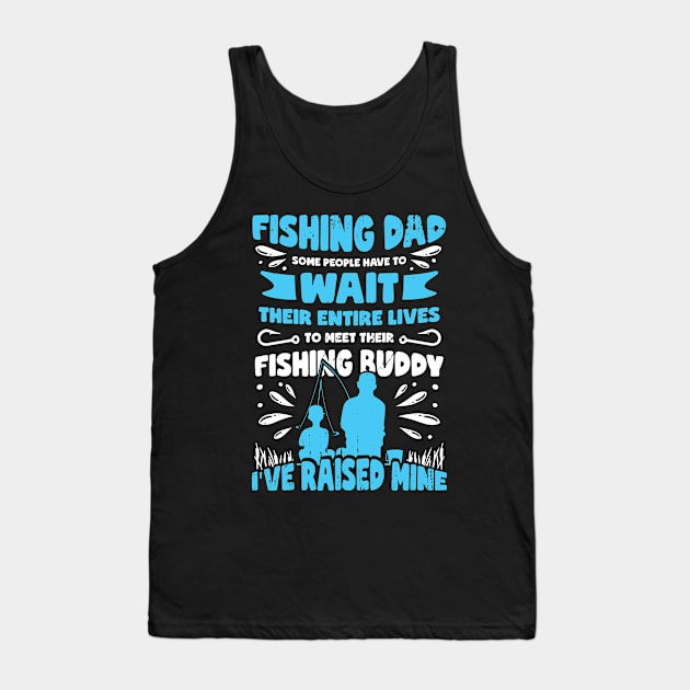 Proud Fishing Dad Fisher Son Father Gift Tank Top by Dolde08